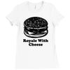 royale with cheese Ladies Fitted T-Shirt
