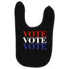 Vote Vote Vote America Baby Bibs