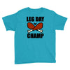leg day Youth Tee