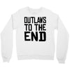 outlaws to the end 3 Crewneck Sweatshirt