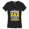 proud dad of a freaking awesome teacher. (yes she bought me this). fat Women's V-Neck T-Shirt