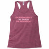 on wednesdays we smash the patriarchy Racerback Tank
