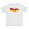 Manager Of Myselfy i Was Nobody Before Social Media Youth Tee