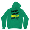 January February Michigan April - March Madness Basketball Unisex Hoodie