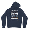 all women are created equal but only the best are born in november Unisex Hoodie