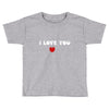 i love you (2) Toddler T-shirt