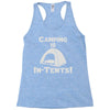 camping is intents Racerback Tank