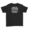 called you stupid Youth Tee
