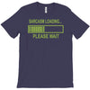 sarcasm loading funny computer tech gee T-Shirt