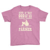 the 8th day god made farmers Youth Tee
