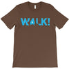 walk T-Shirt