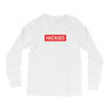 Hickies Hypebeast Long Sleeve Shirts