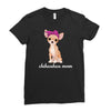 chihuahua mom Ladies Fitted T-Shirt