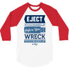 eject yourself 3/4 Sleeve Shirt