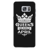Queens Are Born In April Samsung Galaxy S7