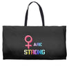 Women's March We are Strong Weekender Totes