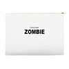 i don't like zombie Accessory Pouches