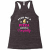 feed me a pizza and tell me i'm pretty Racerback Tank