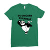5 Percent Unicorn 95 Percent Ninja Ladies Fitted T-Shirt