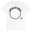 Circle of Trust T-Shirt