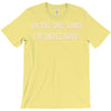 on one hand i'm indecisive T-Shirt