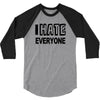 funny t shirt i hate everyone rude tee offensive shirt 3/4 Sleeve Shirt