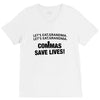 commas save lives V-Neck Tee