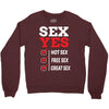 Sex Yes Please Crewneck Sweatshirt