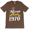 kings are born in 1970 T-Shirt