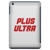 Plus Ultra iPad Mini
