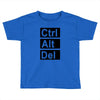 control alt delete Toddler T-shirt