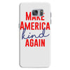 make america kind again Samsung Galaxy S7