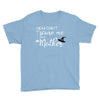 you can't scare me i'm a mother Youth Tee