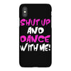 shut up dance with me iPhoneX