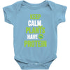 keep calm plants have protein Baby Onesie