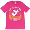 Father and Son Best Friends for Life T-Shirt