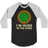 i'm huge in the shire 3/4 Sleeve Shirt