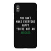 You Can't Make Everyone Happy You're Not an Avacado iPhoneX