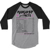 August Girl Facts Leo 3/4 Sleeve Shirt