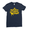 dont worry Ladies Fitted T-Shirt