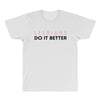 Lesbians Do It Better All Over Men's T-shirt