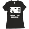 i want to believe Ladies Fitted T-Shirt