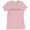 not that kind of doctor Ladies Fitted T-Shirt