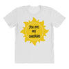 You Are My Sunshine All Over Women's T-shirt