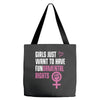 Girls Just Want to Have Fundamental Rights Tote Bags
