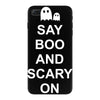 say boo and scary on iPhone 7 Plus Case