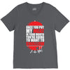 once you put my meat in your mouth V-Neck Tee