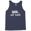 Cat Says Not Today Tank Top