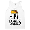 This Girl Loves Tacos Tank Top