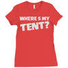 wheres my tent Ladies Fitted T-Shirt